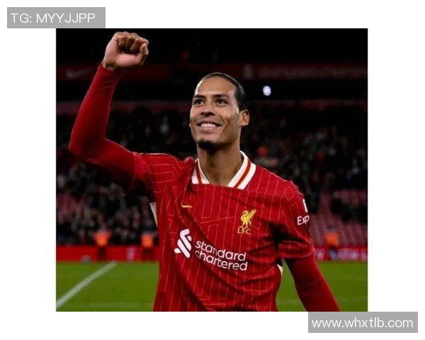 范戴克：从默默无闻到足坛巨星的传奇之路与成长故事